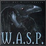 W.A.S.P. - Still Not Black Enough