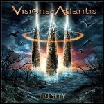 Visions Of Atlantis - Trinity