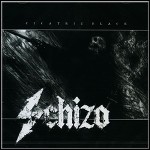 Schizo - Cicatriz Black - 7,75 Punkte (2 Reviews)