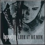 Breed 77 - Look At Me Now (EP) - keine Wertung