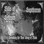 Hills Of Sefiroth - Heralding The New Song Of Ruin