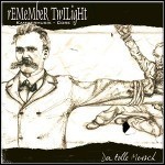 Remember Twilight - Der Tolle Mensch (EP)