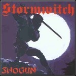 Stormwitch - Shogun