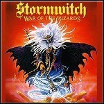 Stormwitch - War Of The Wizards