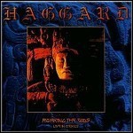 Haggard - Awaking The Gods - Live In Mexico