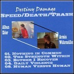 Destiny Damage - Speed/Death/Trash (EP) - 3 Punkte