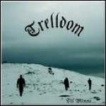 Trelldom - Til Minne... Trelldom - Til Minne...
