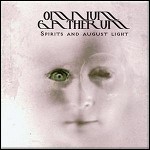 Omnium Gatherum - Spirits And August Light