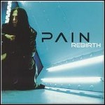 Pain - Rebirth