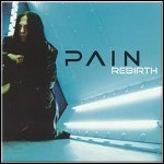 Pain - Rebirth