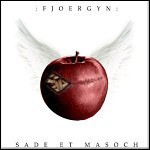 Fjoergyn - Sade Et Masoch Fjoergyn - Sade Et Masoch