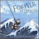 Forever In Terror - Restless In The Tides Forever In Terror - Restless In The Tides