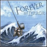 Forever In Terror - Restless In The Tides