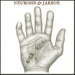 Neurosis & Jarboe - Neurosis & Jarboe