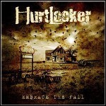 Hurtlocker - Embrace The Fall Hurtlocker - Embrace The Fall