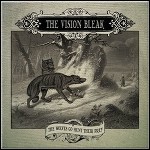 The Vision Bleak - The Wolves Go Hunt Their Prey