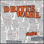 Dritte Wahl - Singles (Compilation)