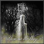 Elis - Show Me The Way (EP)