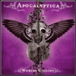 Apocalyptica - Worlds Collide - 8 Punkte