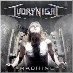 Ivory Night - Machine - 9 Punkte
