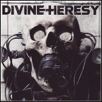 Divine Heresy - Bleed The Fifth