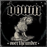Down - III - Over The Under - 8 Punkte
