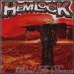 Hemlock - Bleed The Dream Hemlock - Bleed The Dream