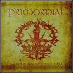 Primordial - To The Nameless Dead Primordial - To The Nameless Dead