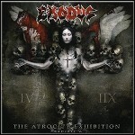 Exodus - Exhibit A: The Atrocity Exhibition Exodus - Exhibit A: The Atrocity Exhibition