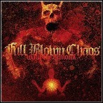 Full Blown Chaos - Wake The Demons