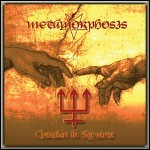 Metamorphosis - Creation In Reverse