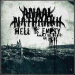 Anaal Nathrakh - Hell Is Empty, And All The Devils Are Here