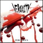 Veroxity - Ferocious Veroxity - Ferocious