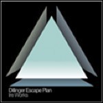 The Dillinger Escape Plan - Ire Works - 8 Punkte