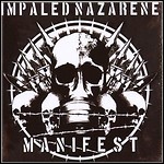 Impaled Nazarene - Manifest Impaled Nazarene - Manifest