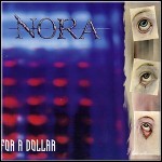 Nora - Kill You For A Dollar (EP)