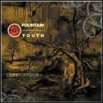 Fountain Of Youth - Love Letdown - 7,5 Punkte