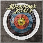 Shadows Fall - Seeking The Way: The Greatest Hits