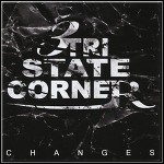 Tri State Corner - Changes - 7 Punkte