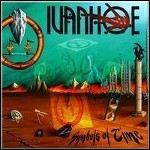 Ivanhoe - Symbols Of Time