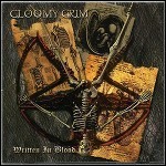 Gloomy Grim - Written In Blood