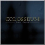 Colosseum - Chapter 1: Delirium