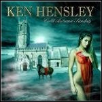 Ken Hensley - Cold Autumn Sunday Ken Hensley - Cold Autumn Sunday