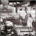 Necromorph - Inputcollapse (EP)