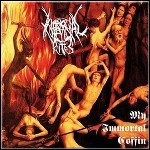 Infernal Rites - My Immortal Coffin