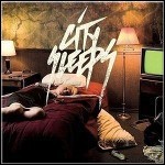 City Sleeps - Not An Angel City Sleeps - Not An Angel