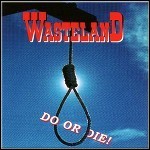 Wasteland - Do Or Die - 4 Punkte