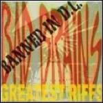 Bad Brains - Banned In Dc: Greatest Riffs