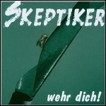 Die Skeptiker - Wehr Dich!