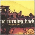 No Turning Back - Rise From The Ashes